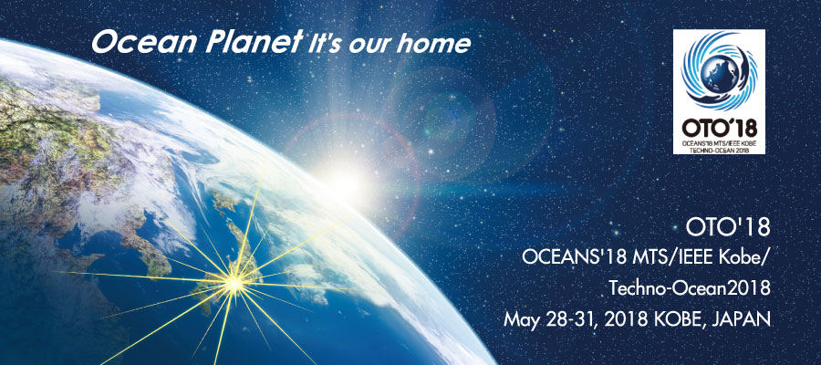 OCEANS’18 MTS/IEEE Kobe / Techno-Ocean 2018!