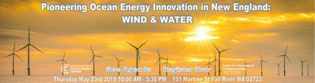 Pioneering Ocean Energy Innovation in New England: Wind and Water 